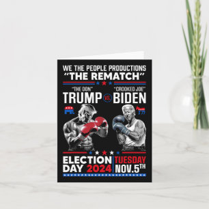 Rematch The Don And Crooked Joe Biden - Pro Trump Card