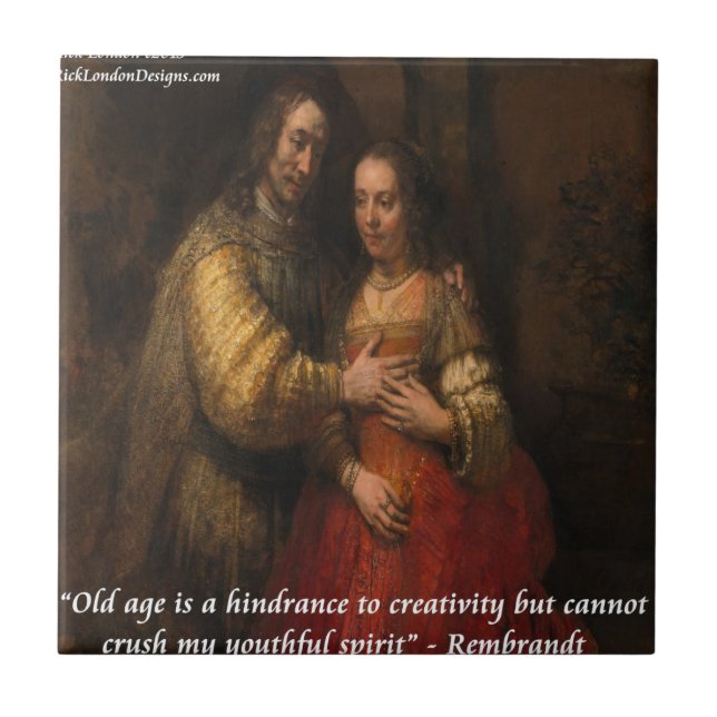 Rembrandt "The Jewish Bride" & Old Age Quote Tile (Front)