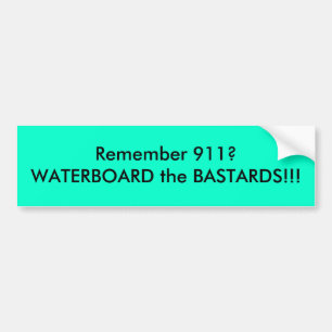 Remember 911? bumper sticker