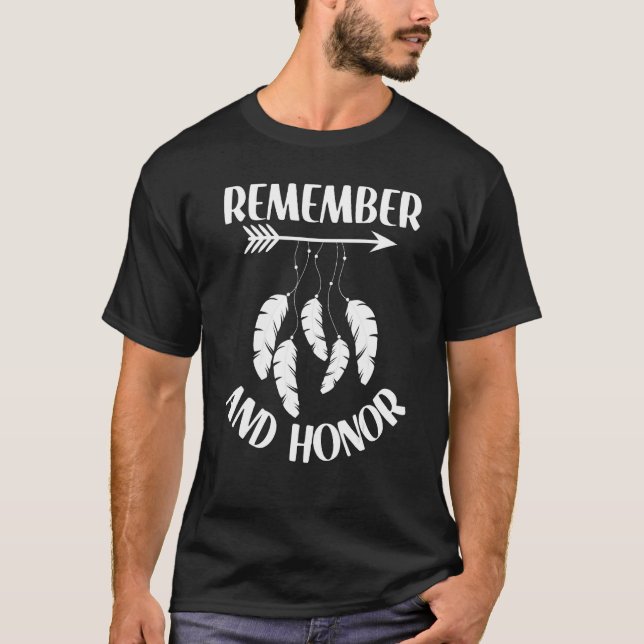 Remember And Honor Orange Day Canada Indigenous Ch T-Shirt (Front)