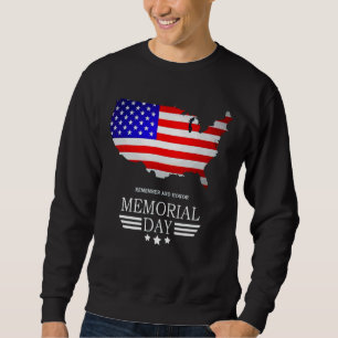 Remember And Honour Memorial Day American Flag Sweatshirt