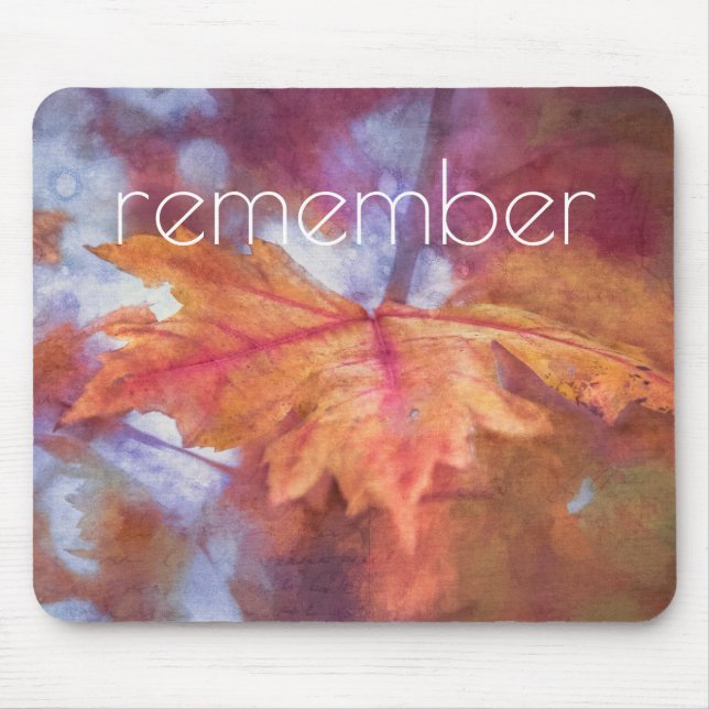 Remember Autumn Maple Leaf Photo Art Mouse Pad (Front)