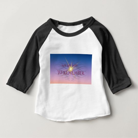 Remember Baby T-Shirt