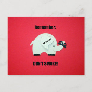 Remember: Don't Smoke! Postcard