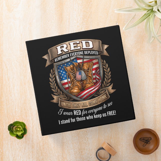 Remember Everyone Deployed Military Red Friday Binder (In Situ)