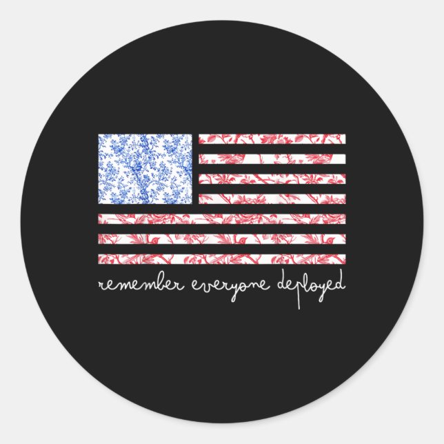 Remember Everyone Deployed On Friday Wear Red Flag Classic Round Sticker (Front)