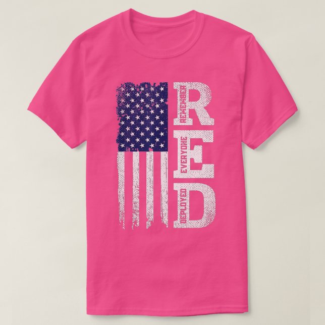 Remember Everyone Veteran Deployed RED Friday 1 (3 T-Shirt (Design Front)