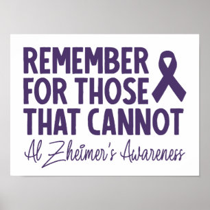 Remember For Those That Cannot Alzheimer Awareness Poster