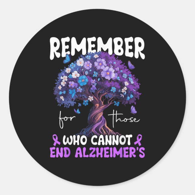 Remember For Those Who Cannot Dementia Heimer's Aw Classic Round Sticker (Front)