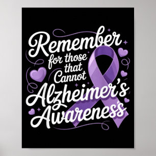 Remember For Those Who Cannot Heimer Awareness 1 Poster