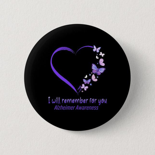 Remember For You Alzheimerheimer Awareness Apparel 2 Inch Round Button (Front)