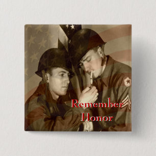 Remember - Honour Veterans Day WWII Button