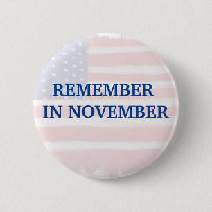 Remember In November 2 Inch Round Button