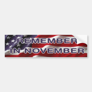 Remember In November  Bumpersticker Bumper Sticker