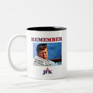 REMEMBER JFK Two-Tone COFFEE MUG