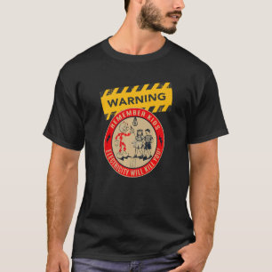 Remember Kids Electricity Will Kill You Electricia T-Shirt