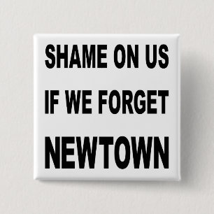 REMEMBER NEWTOWN BUTTON