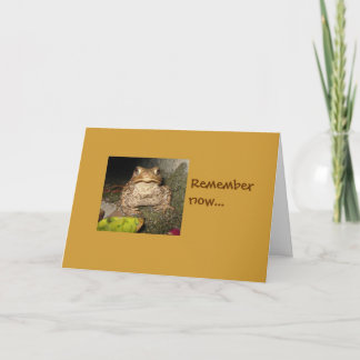 Remember now... card