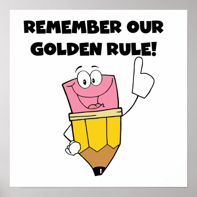 Remember Our Golden Rule Poster (Front)