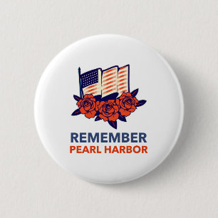Remember Pearl Harbour 2 Inch Round Button