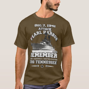 REMEMBER Pearl Harbour BB43 USS Tennessee T-Shirt