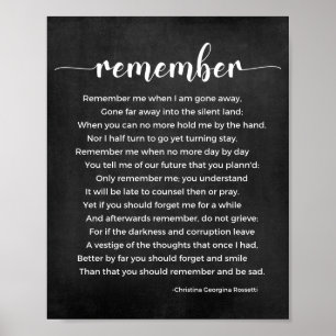 Remember Poem Black and White Poster