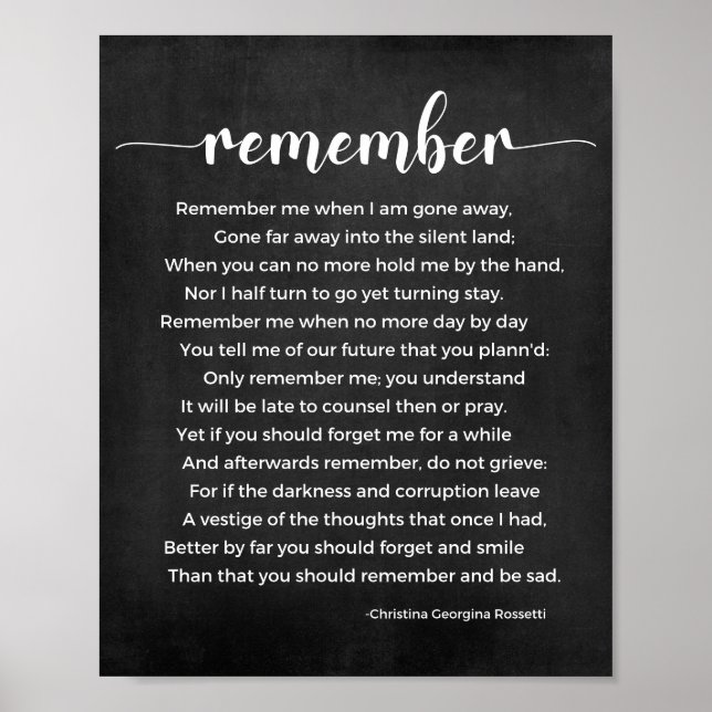 Remember Poem Black and White Poster (Front)