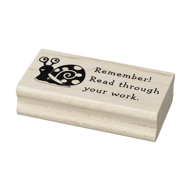 REMEMBER READ YOUR WORK SNAIL RUBBER STAMP (Stamp)