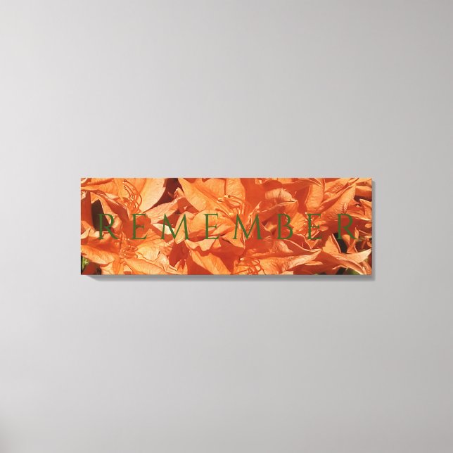 Remember Stretched Canvas Print (Front)