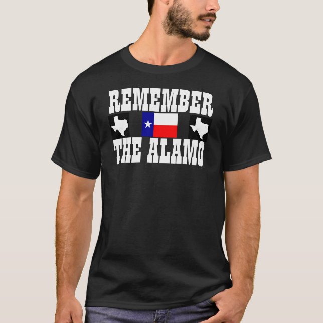 Remember the Alamo T-Shirt (Front)