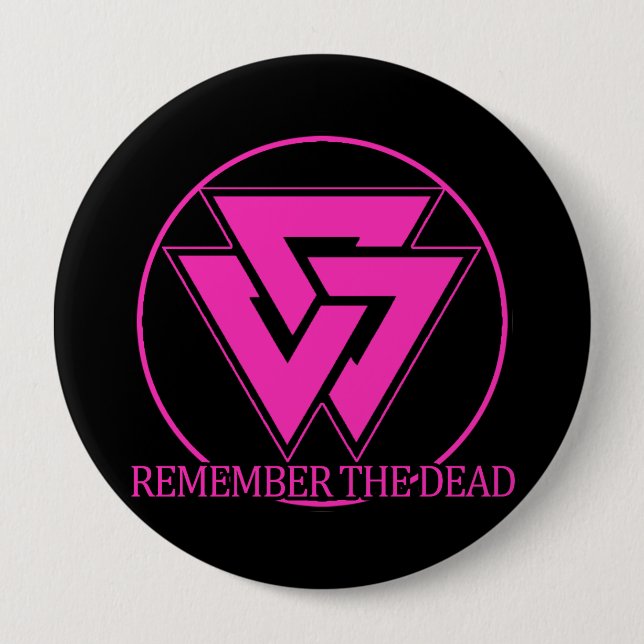 Remember the Dead Homocaust Button (Front)