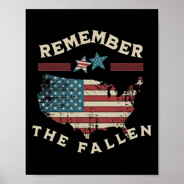 Remember The Fallen American Flag Memorial Day 4th Poster (Front)