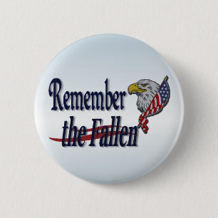 Remember the Fallen with Eagle and Flag 2 Inch Round Button