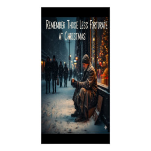 REMEMBER THE LESS FORTUNATE AT CHRISTMAS POSTER