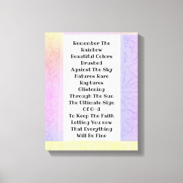 Remember The Rainbow Canvas Print (Front)