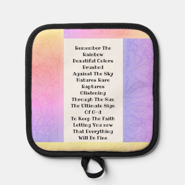 Remember The Rainbow Pot Holder (Front)