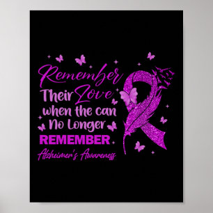 Remember Their Love Heimerheimer's Awareness For M Poster