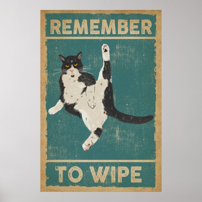 Remember to wipe funny cat poster (Front)
