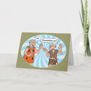 Remember Us? Funny Birthday Card