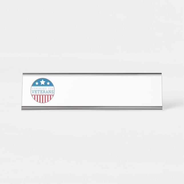 Remember Veterans Desk Name Plate (Front)