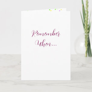 Remember When Greeting Card