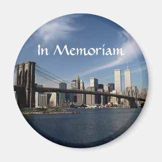 Remember When ~ In Memoriam ~ Twin Towers WTC NYC Magnet