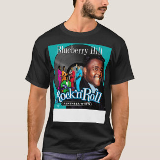 Remember When Rock n Roll Blueberry Hill T-Shirt