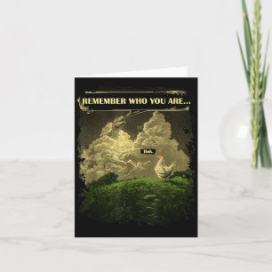 Remember Who You Are Funny Chicken Dinosaur Evolut Card