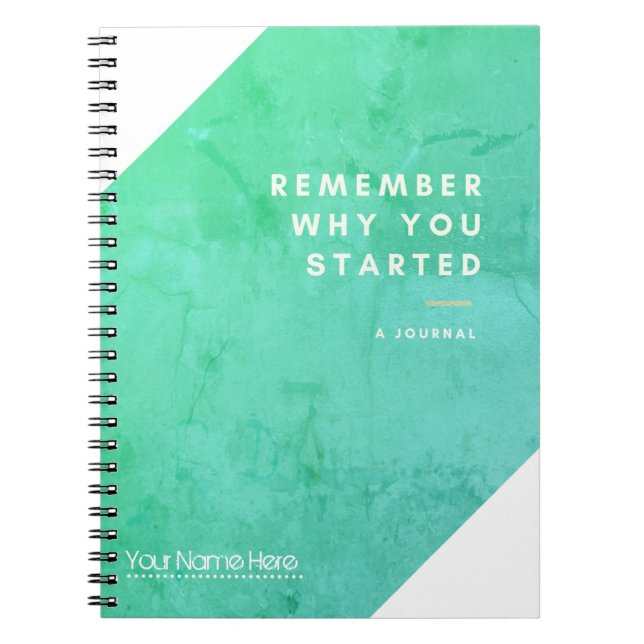 Remember Why You Started Self Reflection Journal (Front)