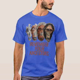 Remember your ancestors T-Shirt