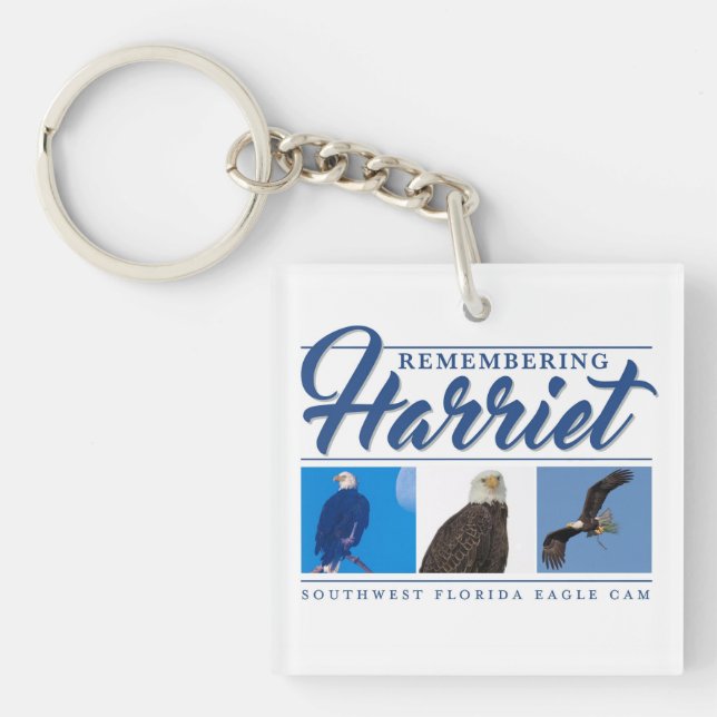 Remembering Harriet- SWFL Eagle Cam Keychain (Front)