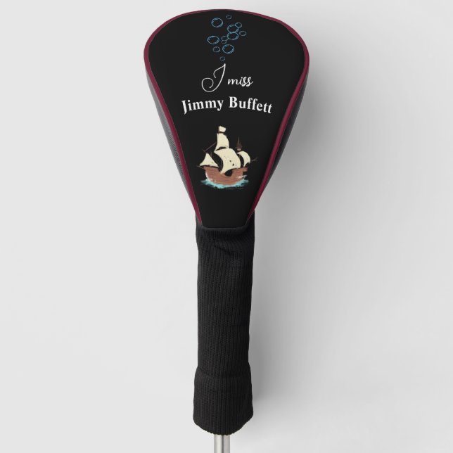  Remembering heaven Margaritaville I miss you  Golf Head Cover (Front)