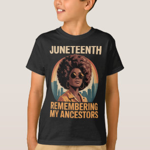 Remembering My Ancestors Because Im Unapologetical T-Shirt