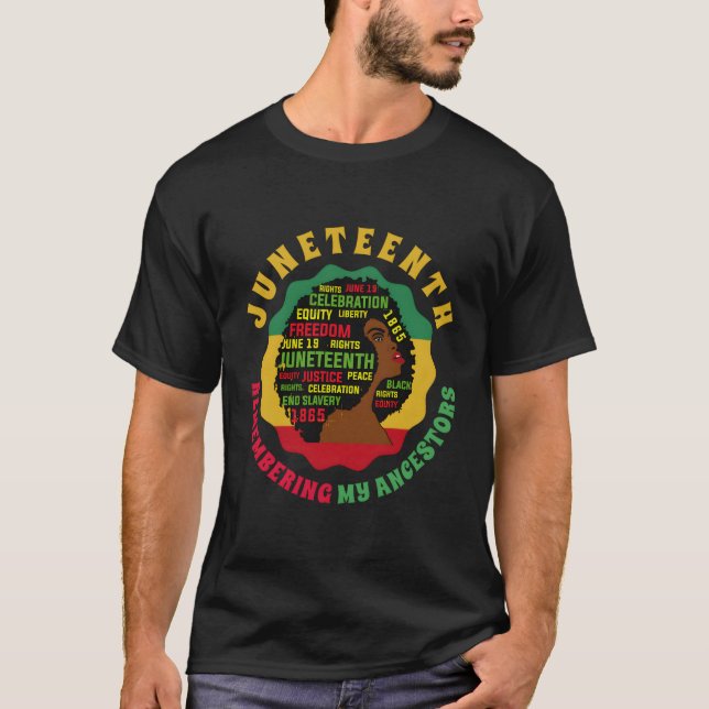 Remembering My Ancestors Junenth Celebrate Black T-Shirt (Front)